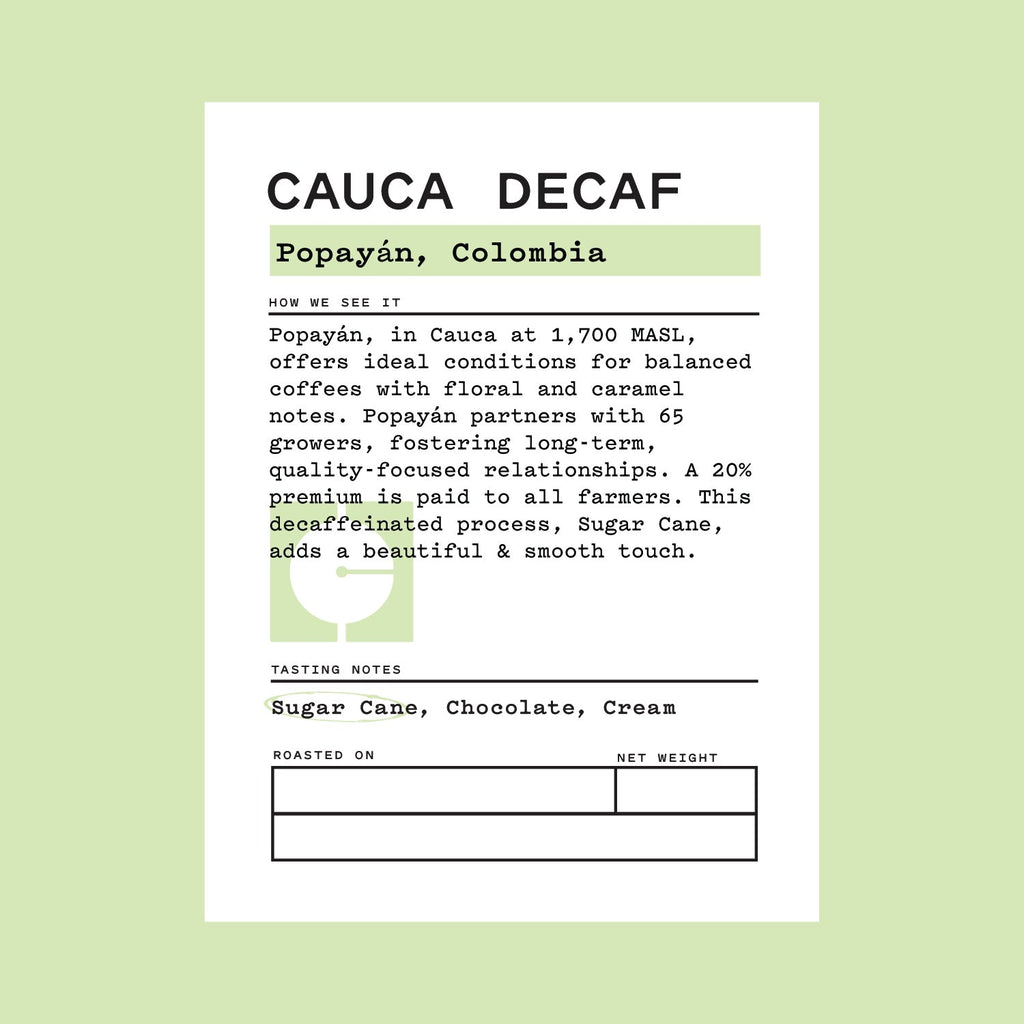 Colombia - Cauca Decaf