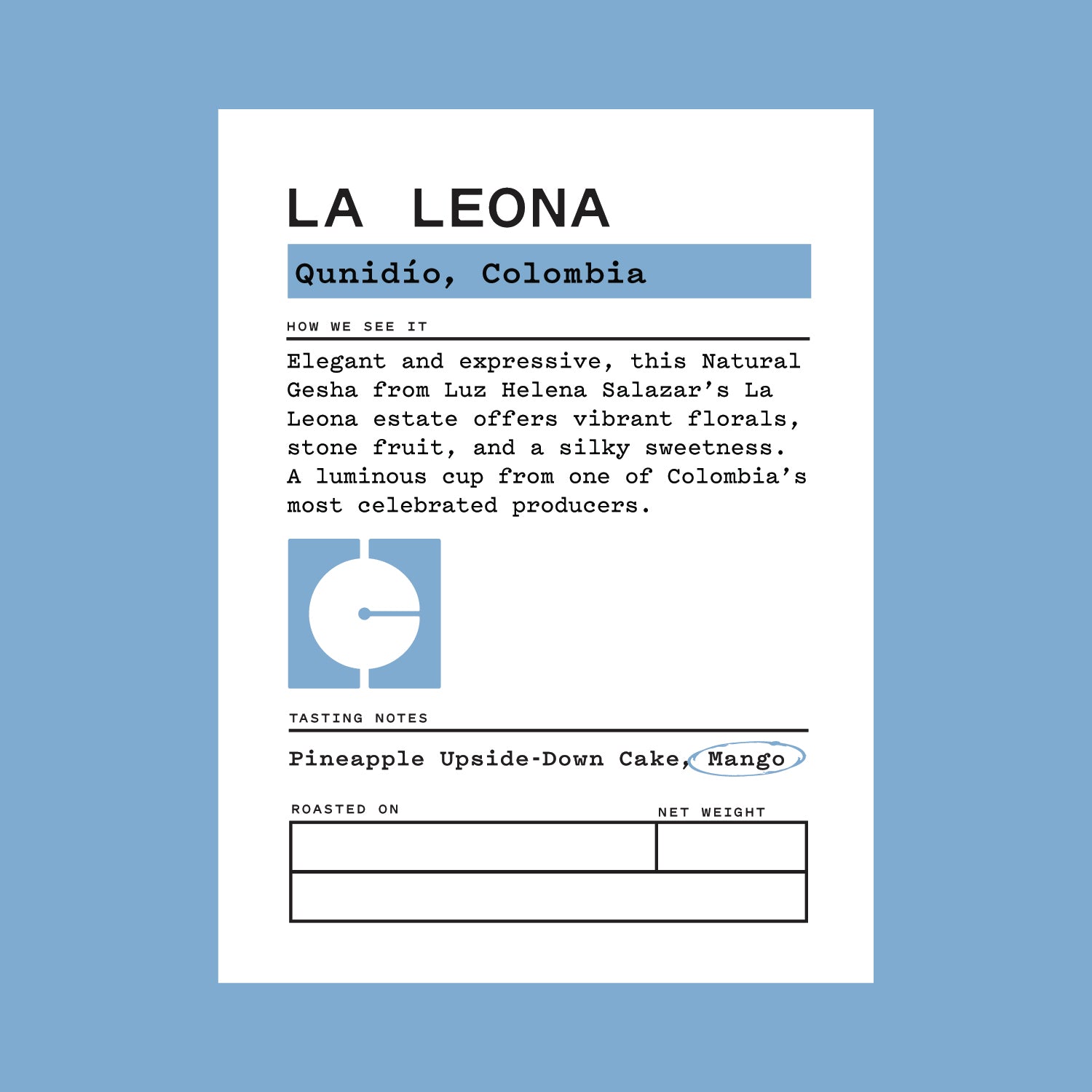 Extremely Limited - Colombia - La Leona Natural